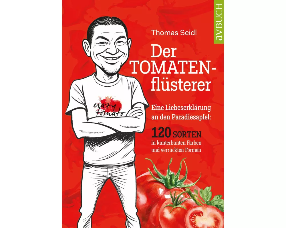 Der Tomatenflüsterer