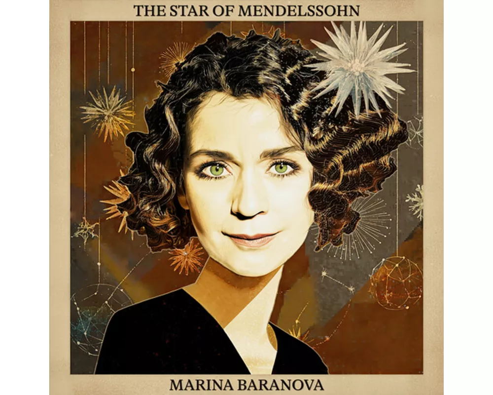 Mendelssohn-Bartholdy: The Star of Mendelssohn