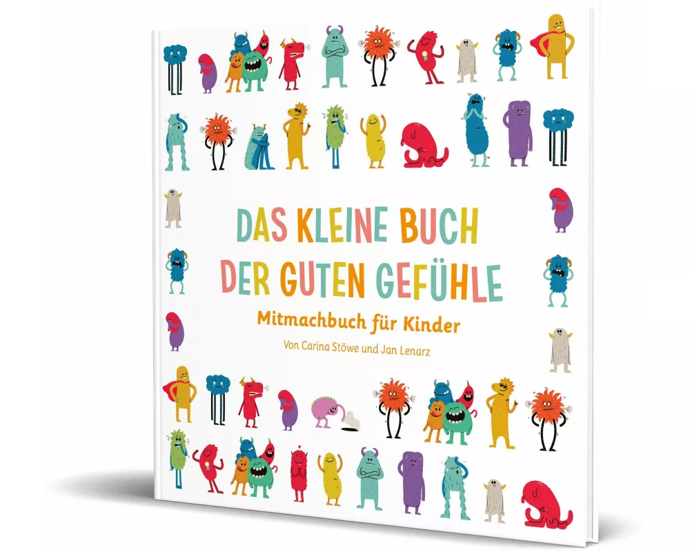 Das kleine Buch der guten Gefühle