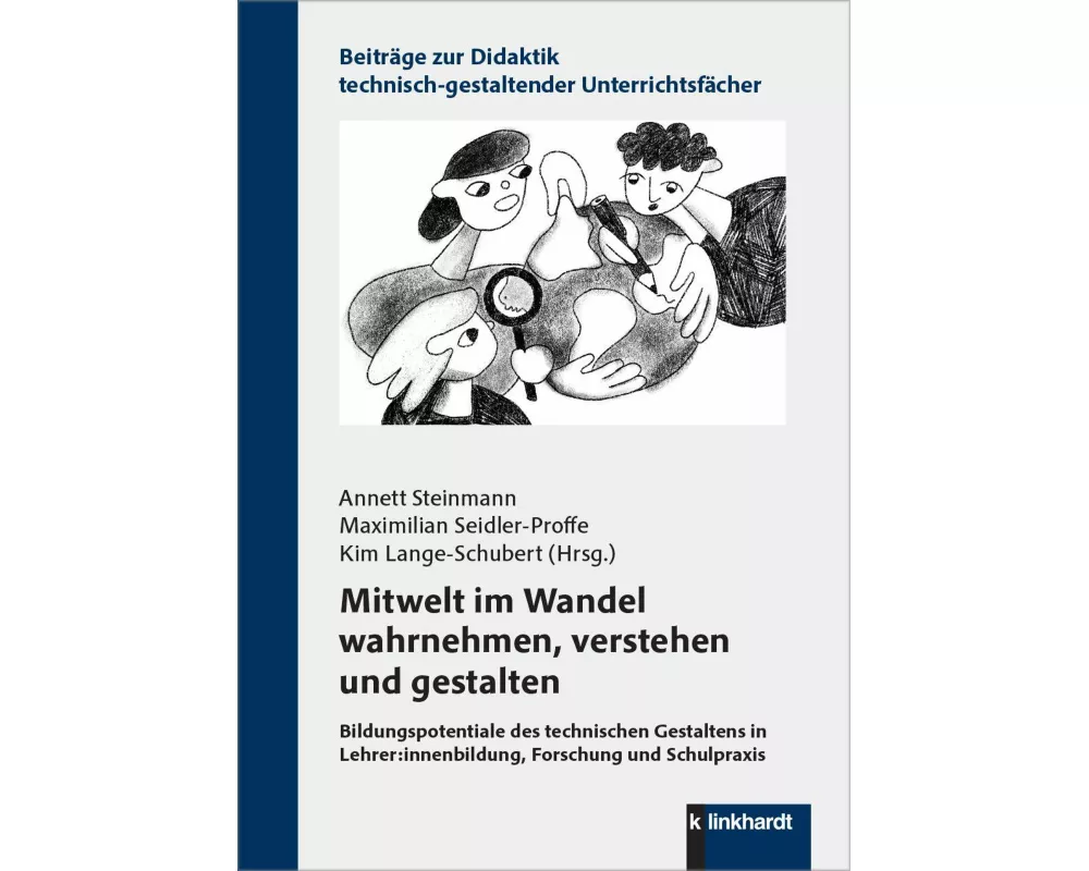 Mitwelt im Wandel wahrnehmen, verstehen und gestalten