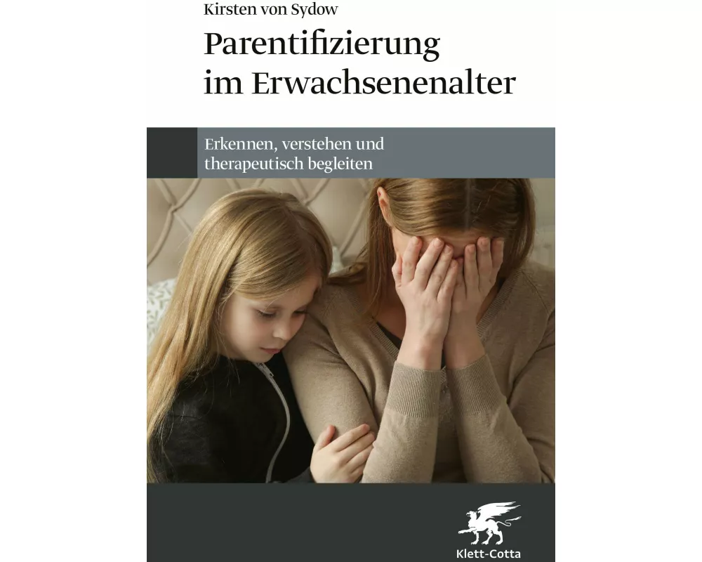 Parentifizierung im Erwachsenenalter