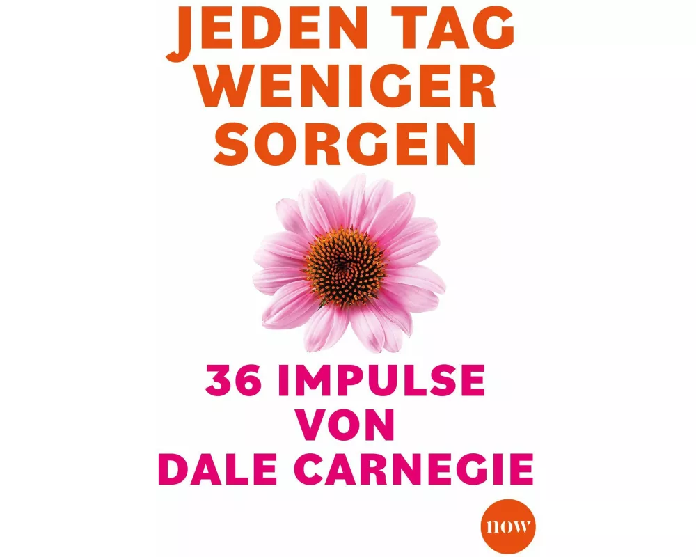 Jeden Tag weniger Sorgen