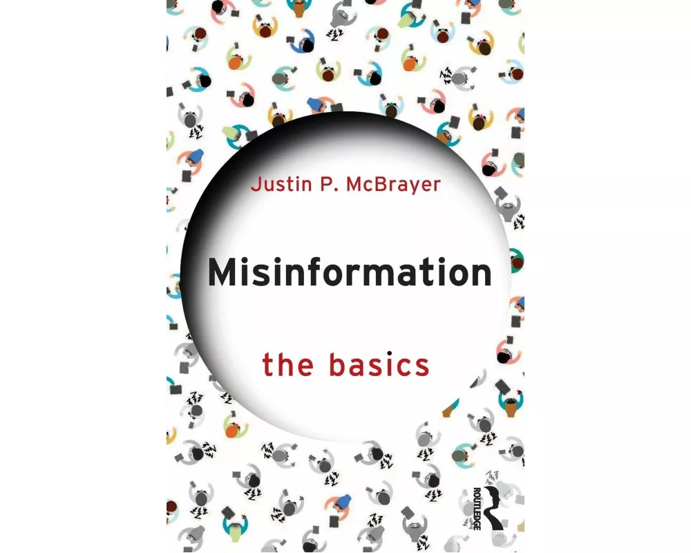 Misinformation: The Basics