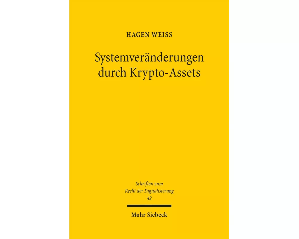 Systemveränderungen durch Krypto-Assets