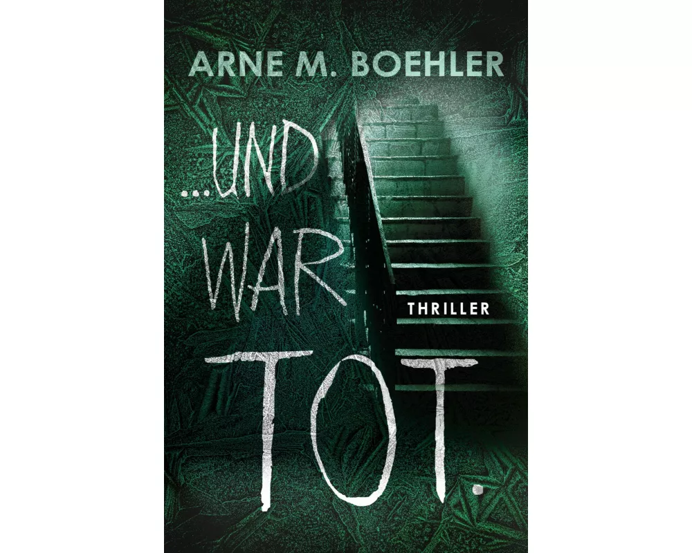 und war tot
