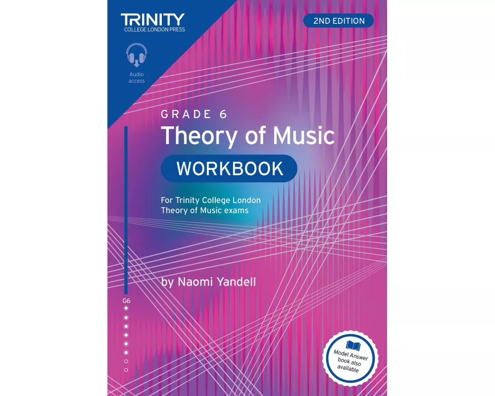 Trinity College London Theory of Music Workbook Grade 6 (2nd edition)
