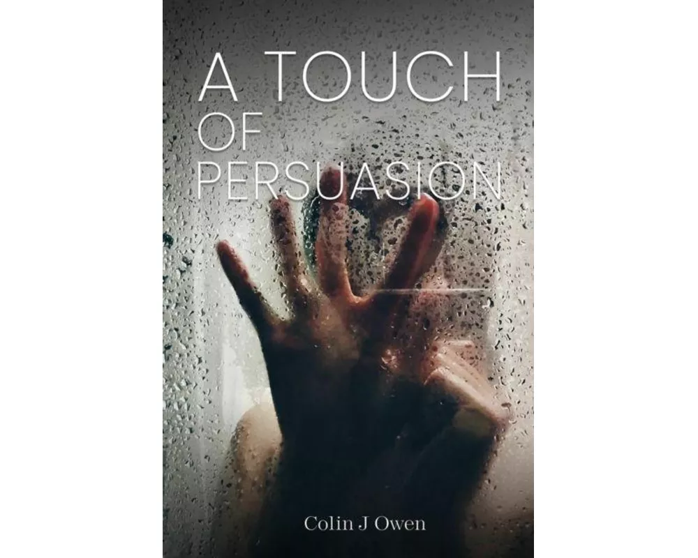 A Touch of Persuasion