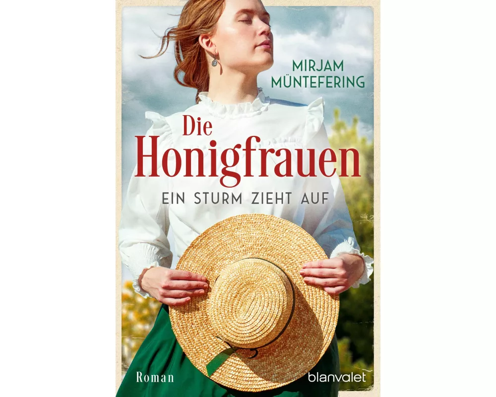 Die Honigfrauen - Ein Sturm zieht auf