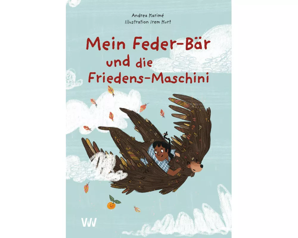 Mein Feder-Bär und die Friedens-Maschini