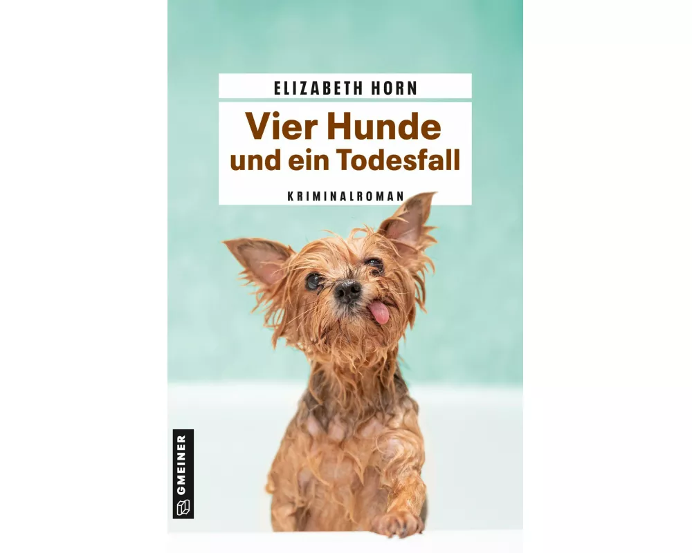 Vier Hunde und ein Todesfall