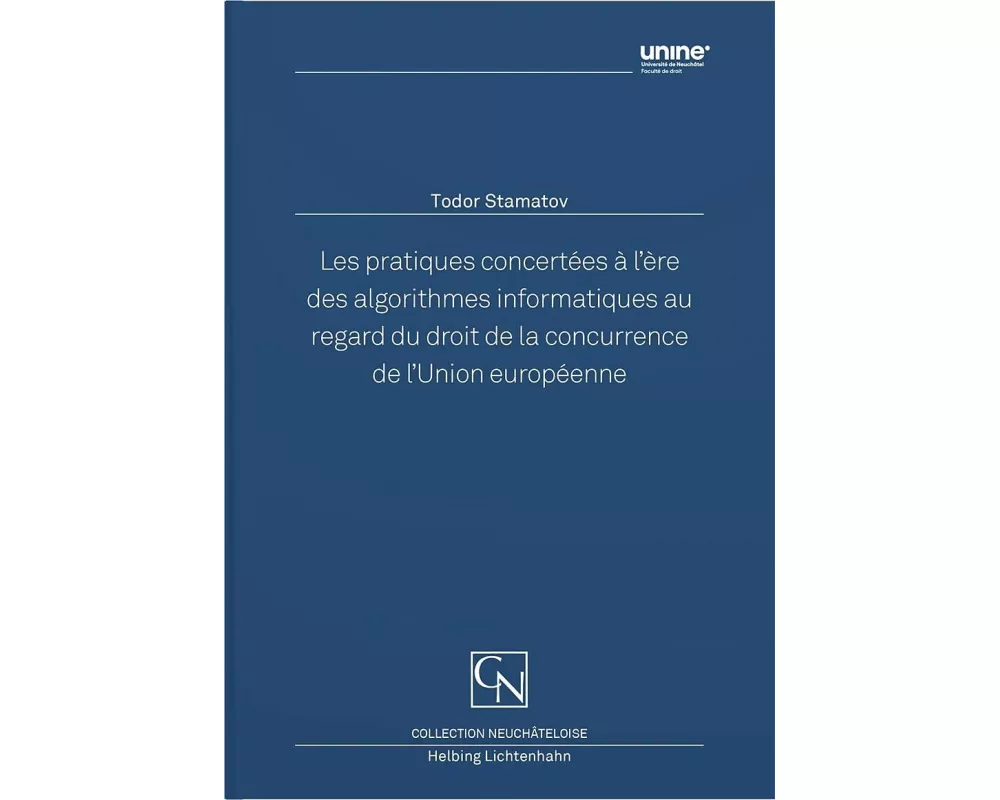 Les pratiques concertées à l’ère des algorithmes informatiques au regard du droit de la concurrence de l’Union européenne