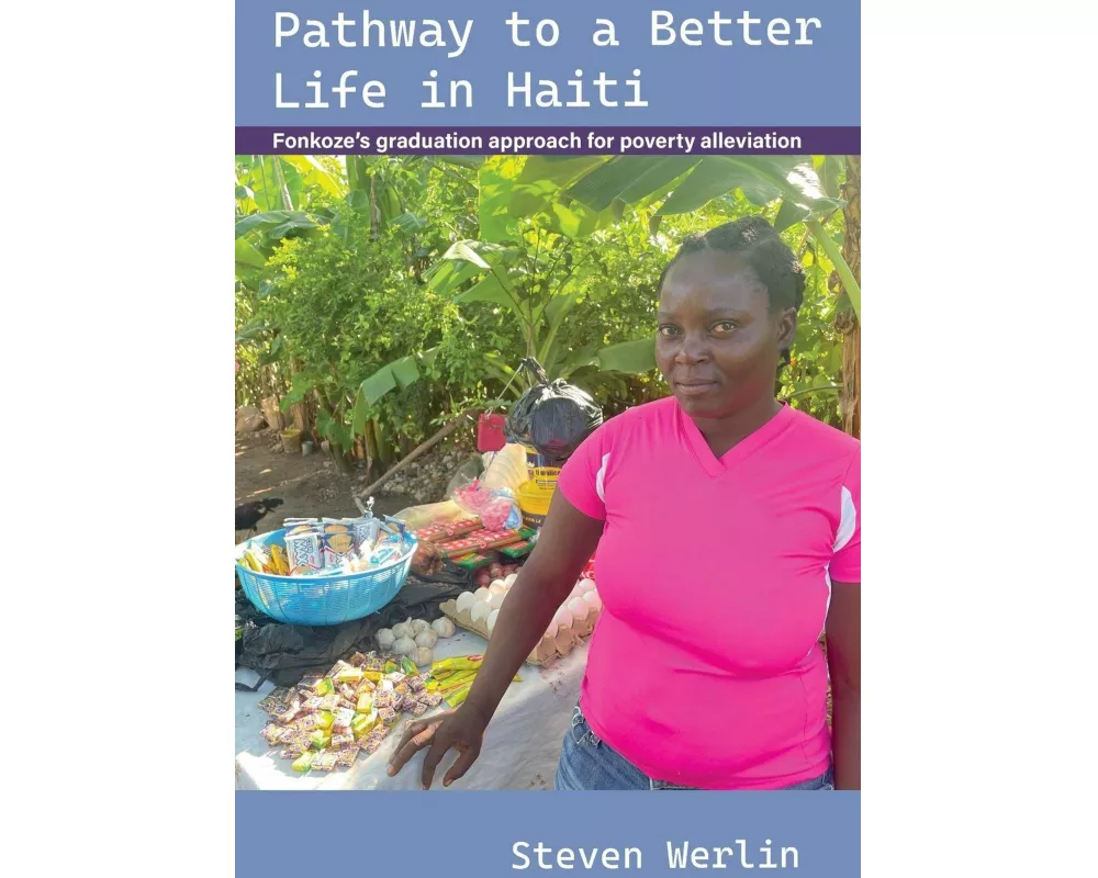 Pathway to a Better Life in Haiti