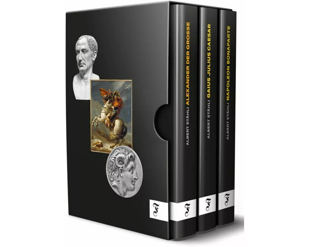 Alexander der Grosse - Gaius Julius Caesar - Napoleon Bonaparte: Der Schuber