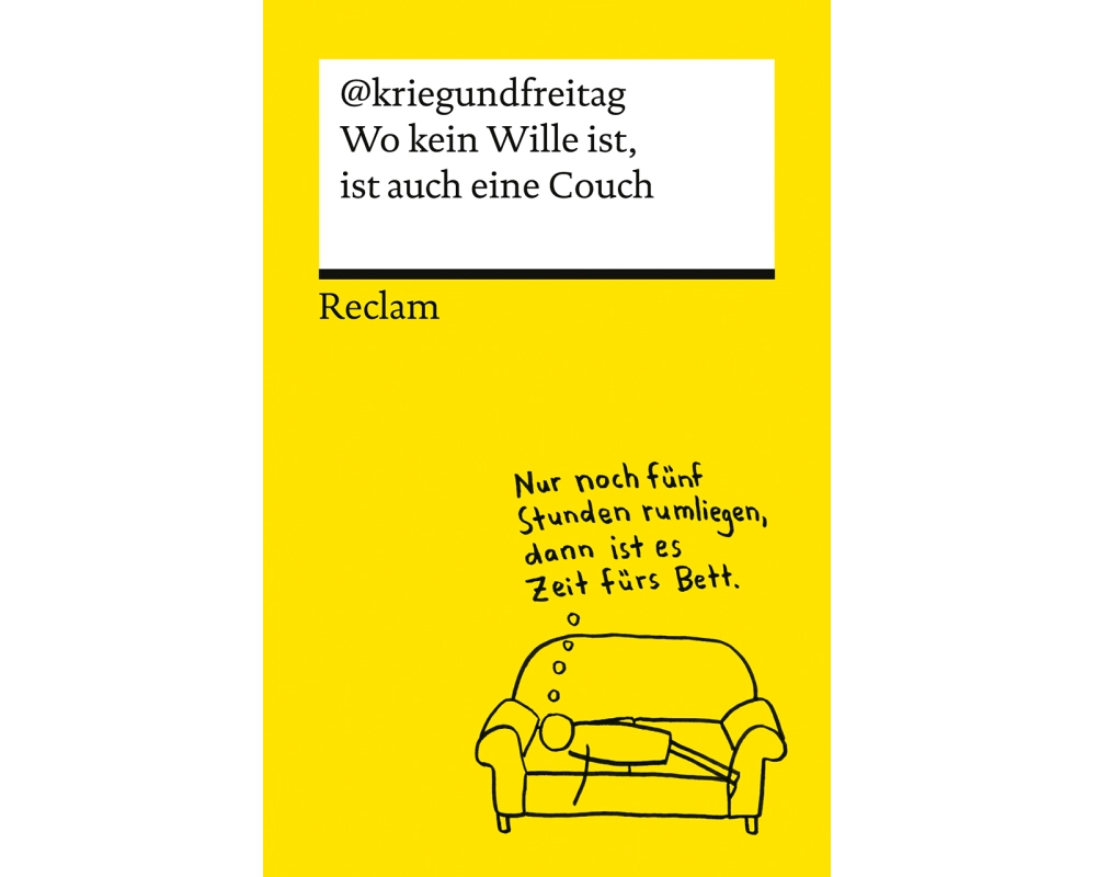 Wo kein Wille ist, ist auch eine Couch
