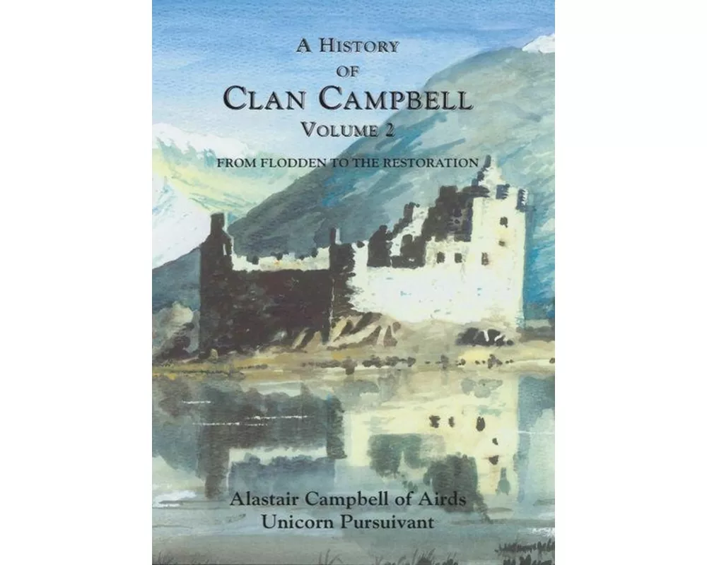 A History of Clan Campbell