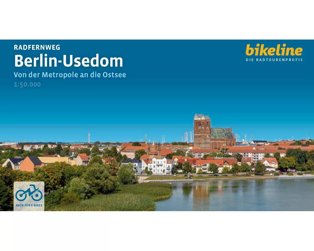 Radfernweg Berlin-Usedom