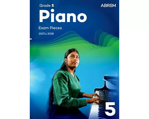 Piano Exam Pieces 2027 & 2028, Abrsm Grade 5