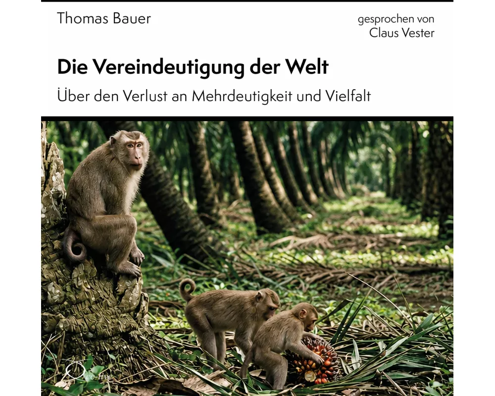 Die Vereindeutigung der Welt