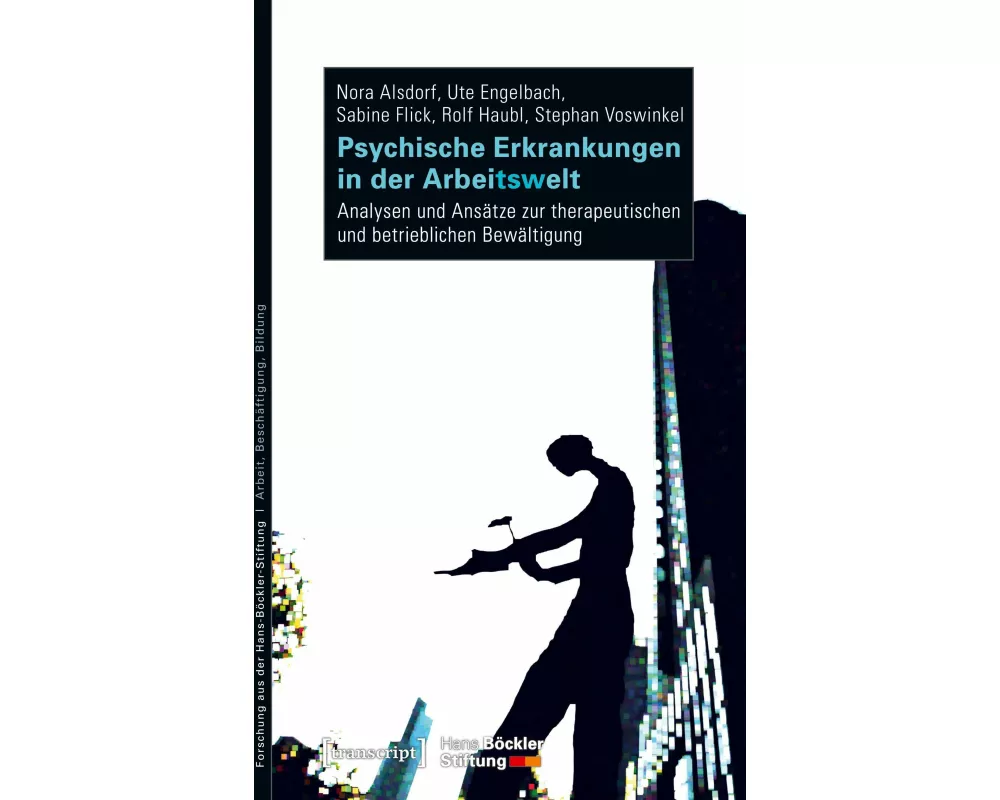 Psychische Erkrankungen in der Arbeitswelt