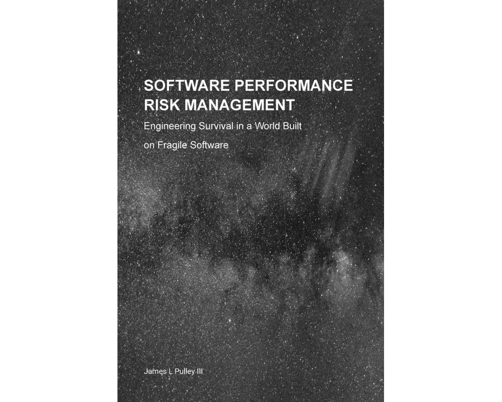 Software Performance Risk Management