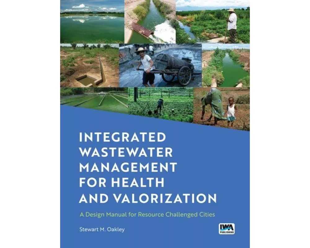 Integrated Wastewater Management for Health and Valorization