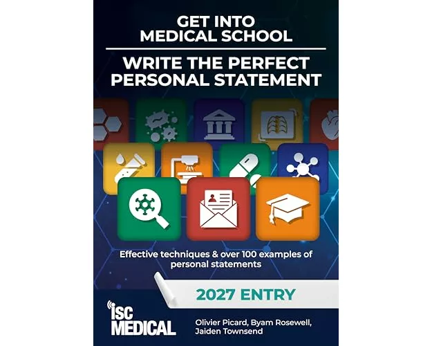 Get into Medical School - Write the Perfect Personal Statement (2027 Entry)