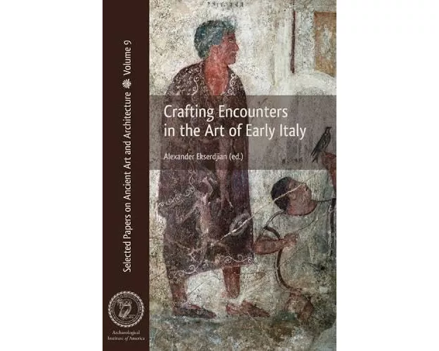 Crafting Encounters in the Art of Early Italy