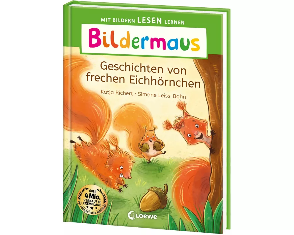 Bildermaus - Geschichten von frechen Eichhörnchen