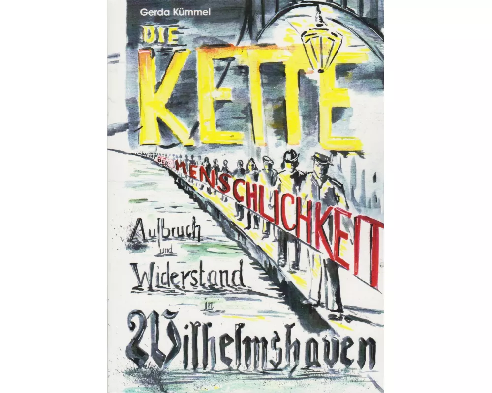 Die Kette der Menschlichkeit