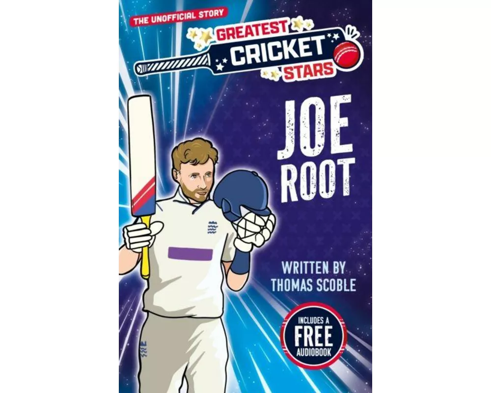 Greatest Cricket Stars: Joe Root