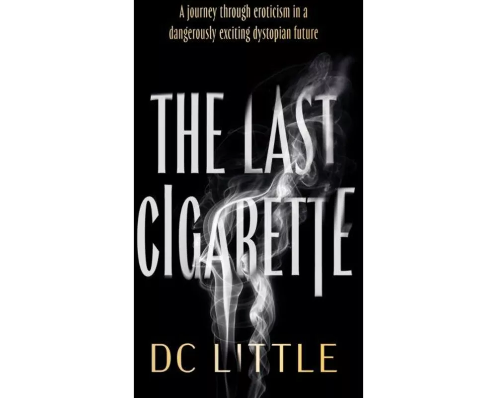 The Last Cigarette