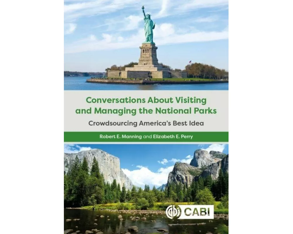 Conversations About Visiting and Managing the National Parks