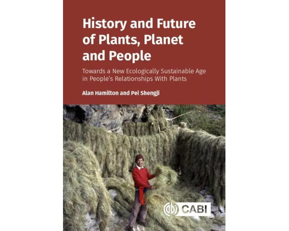 History and Future of Plants, Planet and People