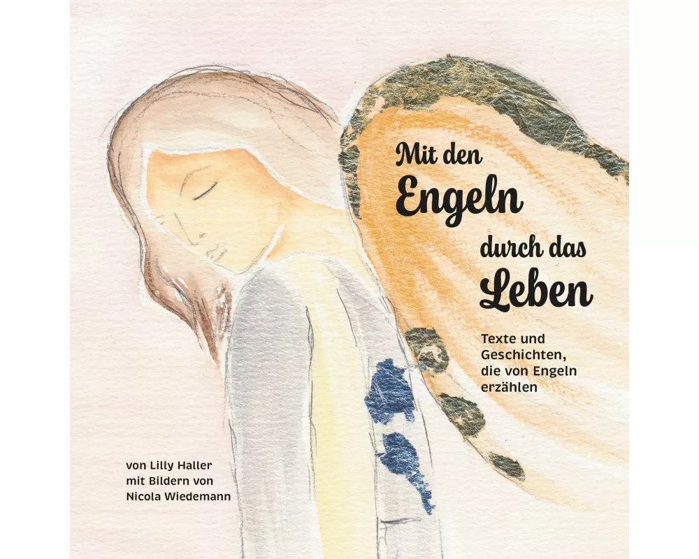 Mit den Engeln durch das Leben