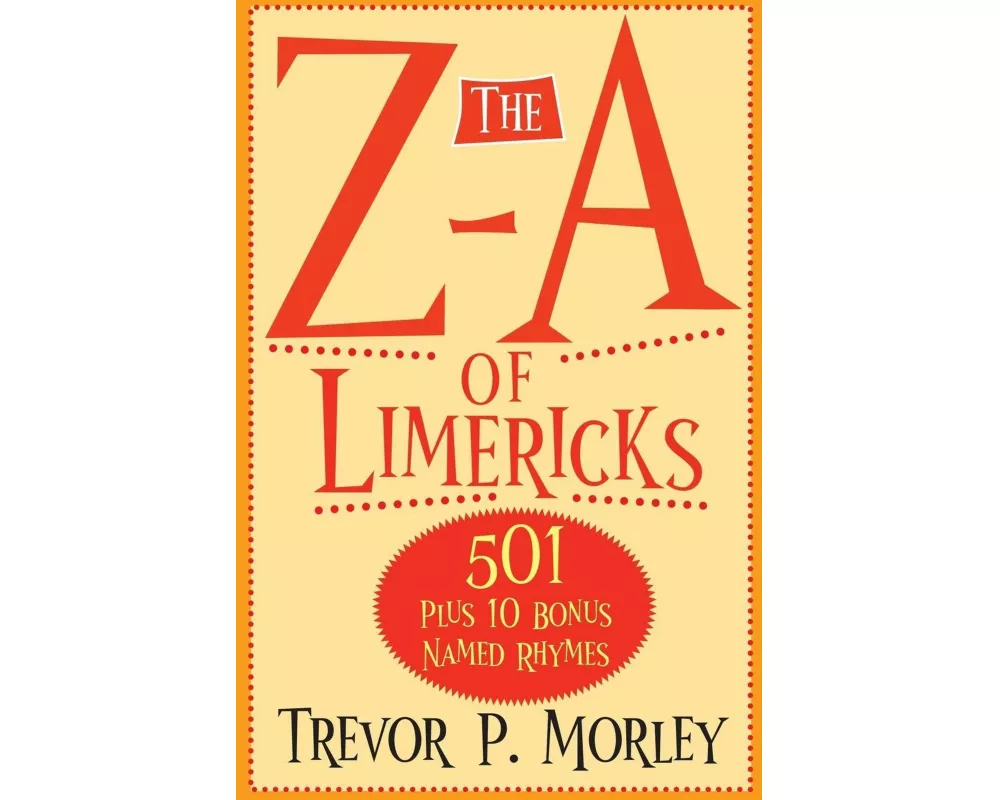 The Z-A of Limericks