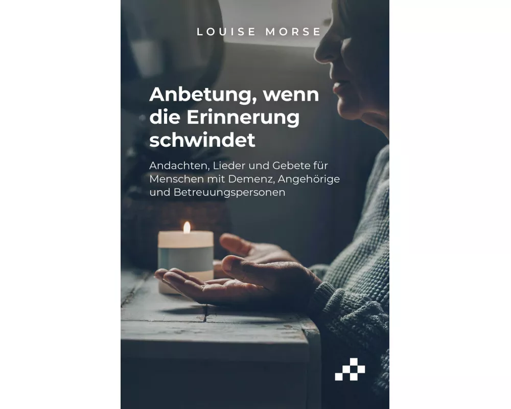 Anbetung, wenn die Erinnerung schwindet