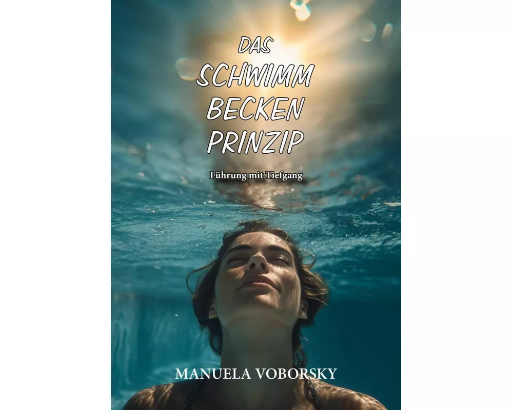 Das Schwimmbeckenprinzip