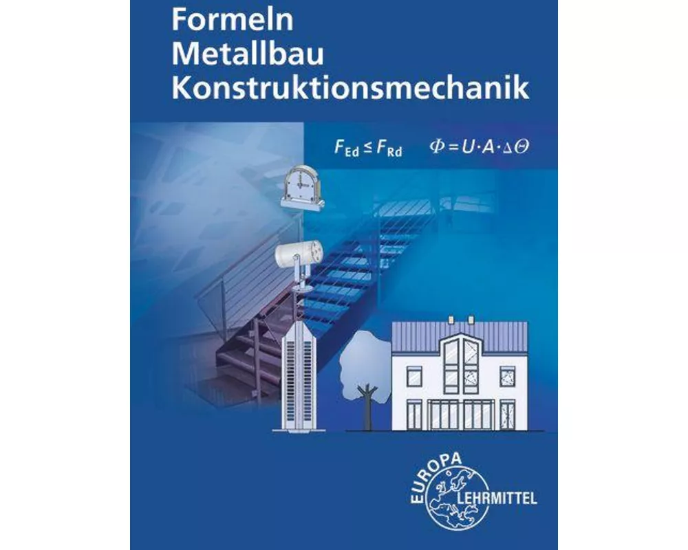 Formeln Metallbau Konstruktionsmechanik