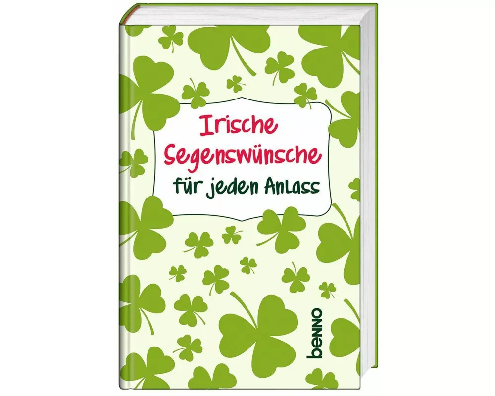 Irische Segenswünsche für jeden Anlass