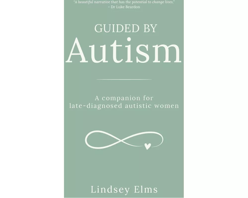 Guided by Autism