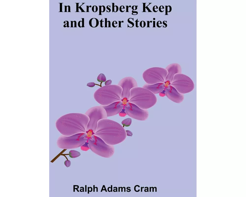 In Kropsberg Keep and Other Stories
