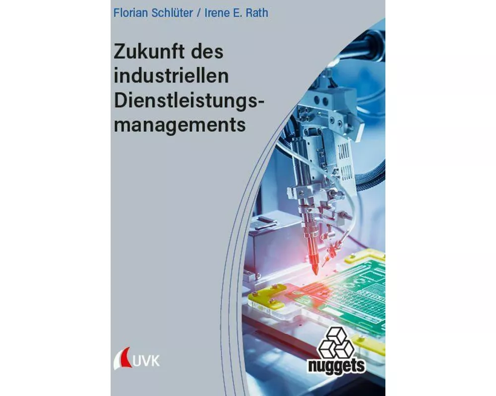 Zukunft des industriellen Dienstleistungsmanagements