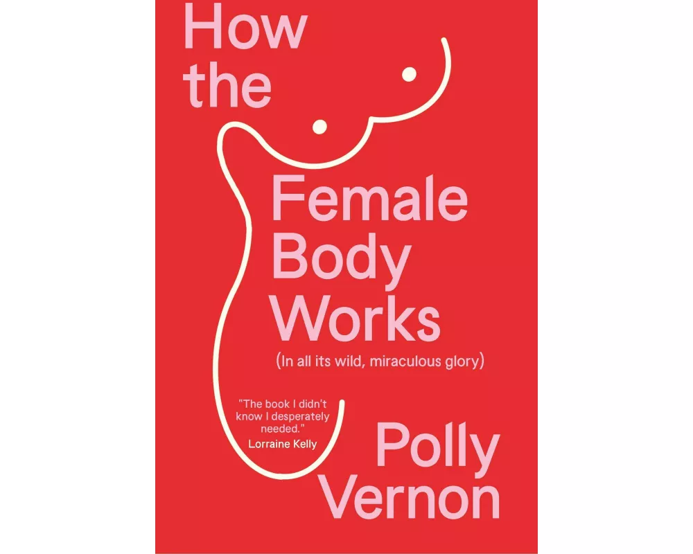 How the Female Body Works