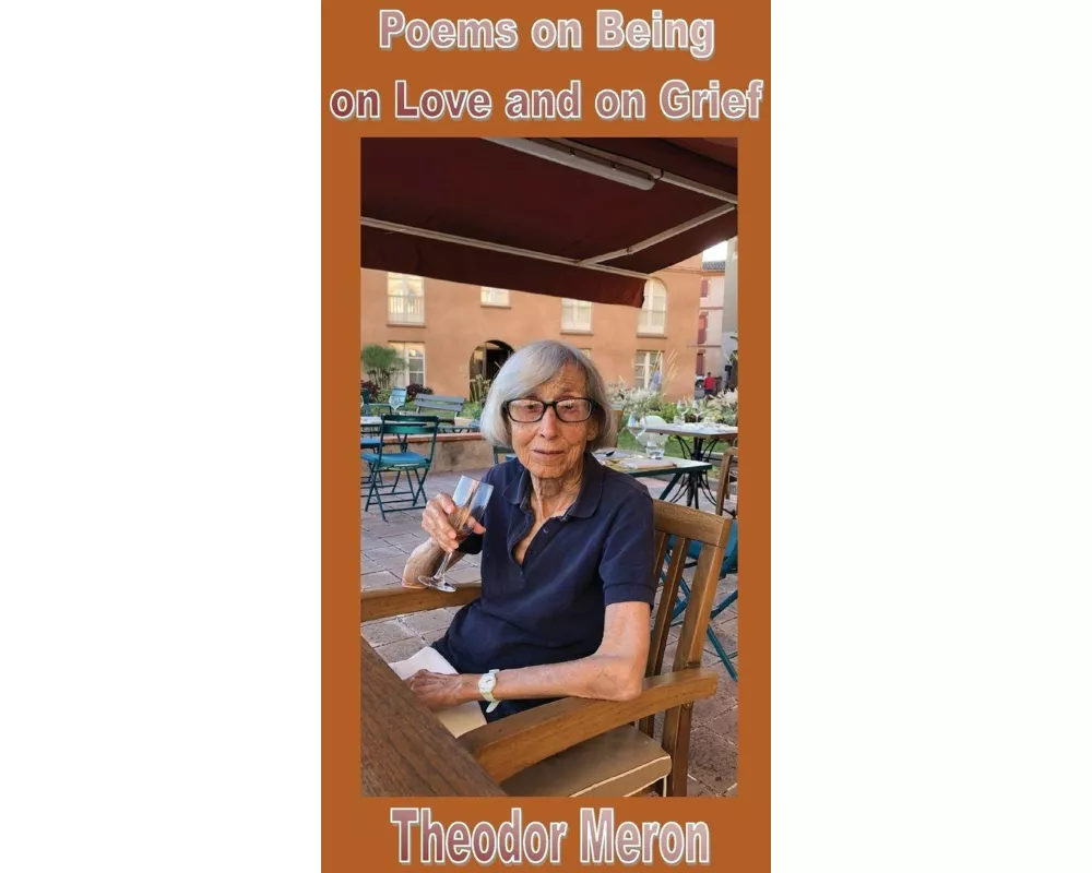 Poems on Being, on Love and on Grief