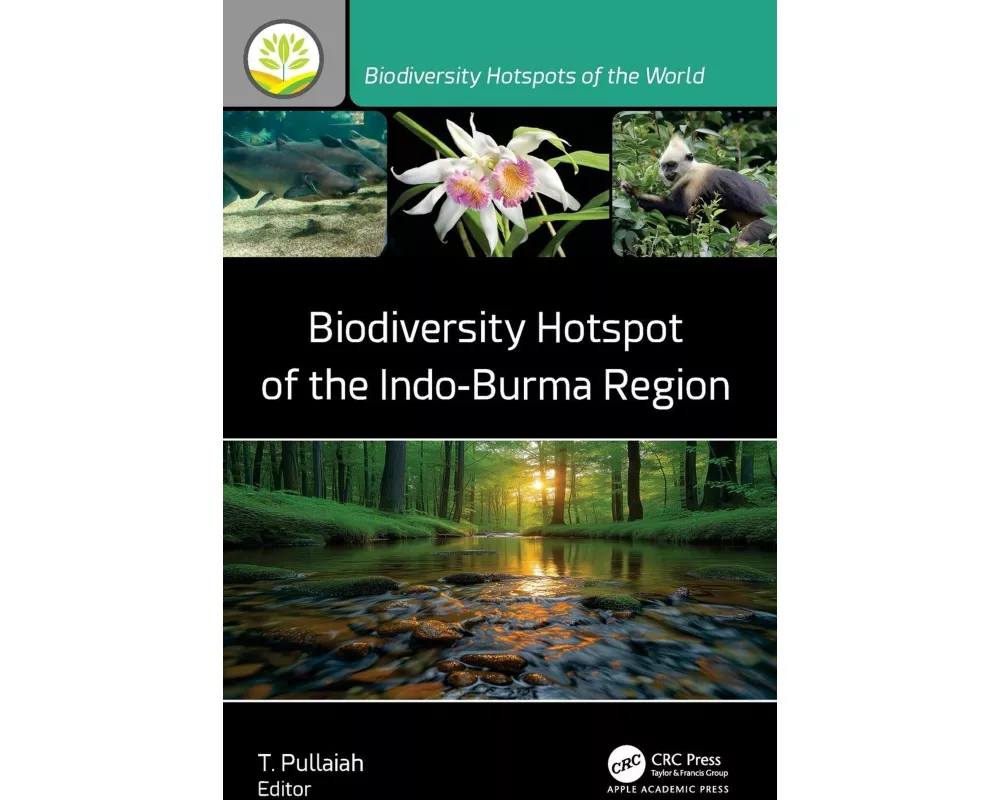 Biodiversity Hotspot of the Indo-Burma Region