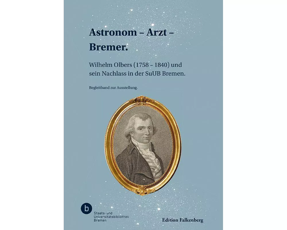Astronom - Arzt - Bremer
