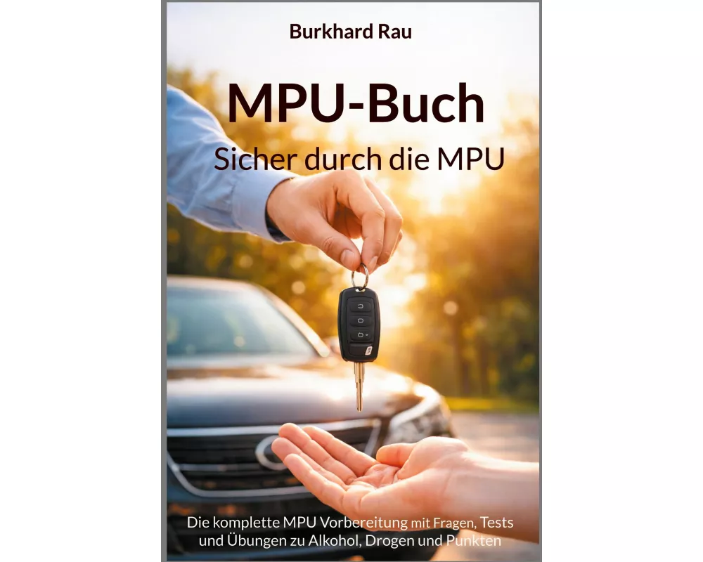 MPU Buch - Sicher durch die MPU