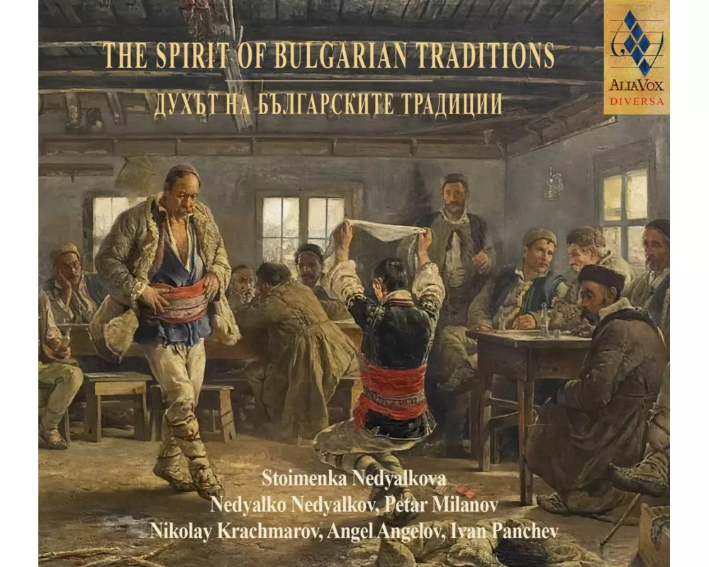 The Spirit Of Bulgarian Traditions