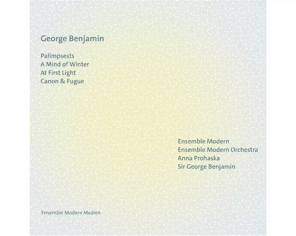 George Benjamin - Ensemble Modern
