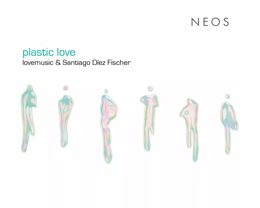 plastic love - lovemusic & Santiago D¡ez Fischer